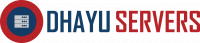 Dhayu Servers